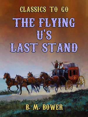 cover image of The Flying U's Last Stand